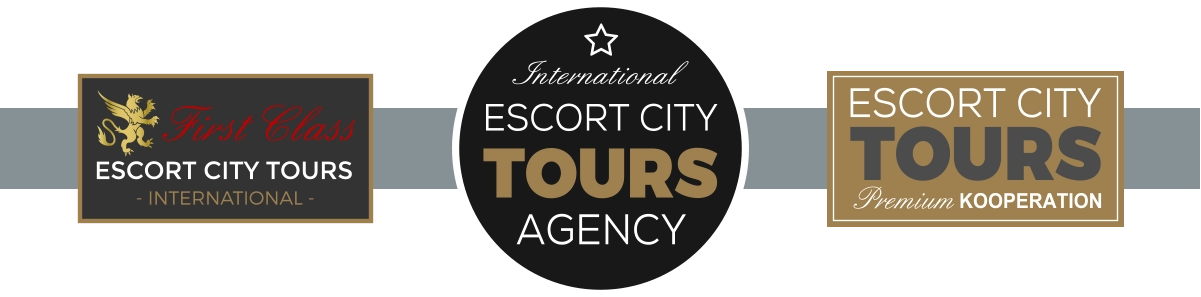 TOURS ESCORT CITY Premium KOOPERATION TOURS ESCORT CITY International AGENCY  ESCORT CITY TOURS - INTERNATIONAL - First Class