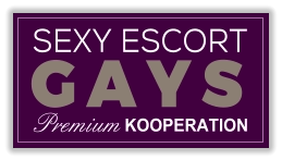 GAYS SEXY ESCORT Premium KOOPERATION